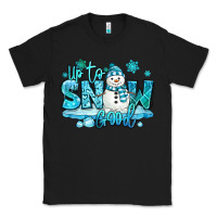 Black up to snow good winter snowman Classic Tee - MaliasSmallBusiness