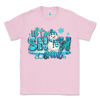 Bubblegum Pink up to snow good winter snowman Classic Tee - MaliasSmallBusiness