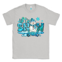 Moon Dust up to snow good winter snowman Classic Tee - MaliasSmallBusiness