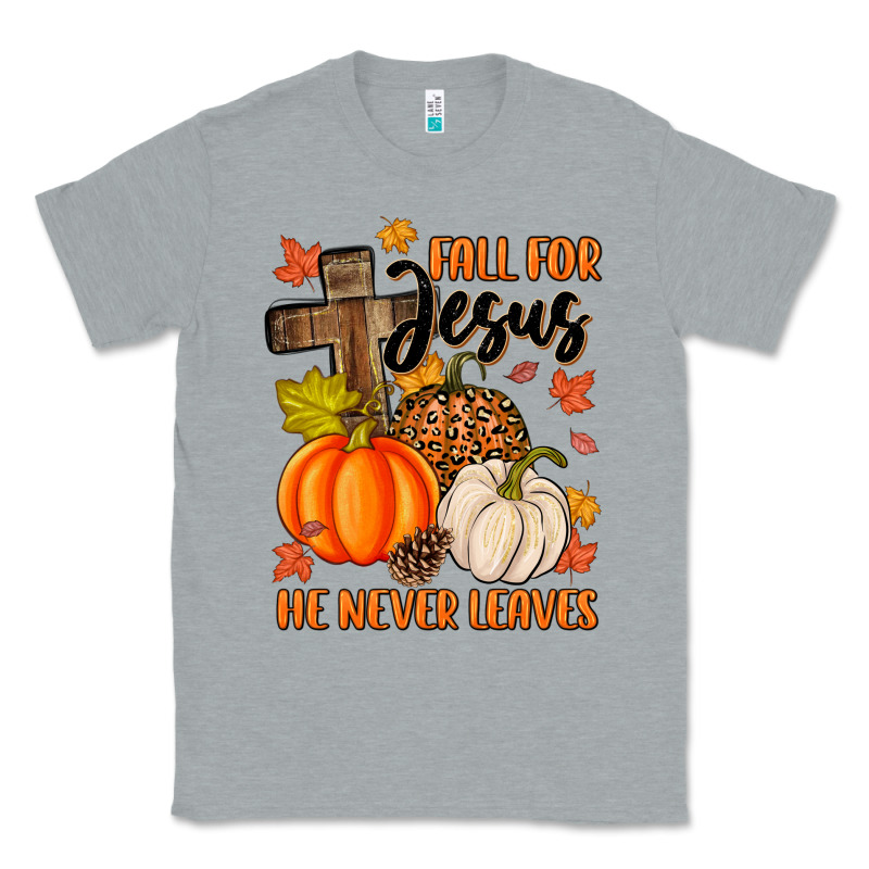 Fall For Jesus He Never Leaves Classic Tee by MaliasSmallBusiness | Teevron