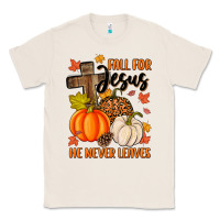 Natural fall for jesus he never leaves Classic Tee - MaliasSmallBusiness