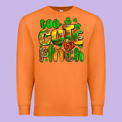St. Patrick's Too Cute To Pinch Premium Sweatshirt Designed By Oliviacreatesart