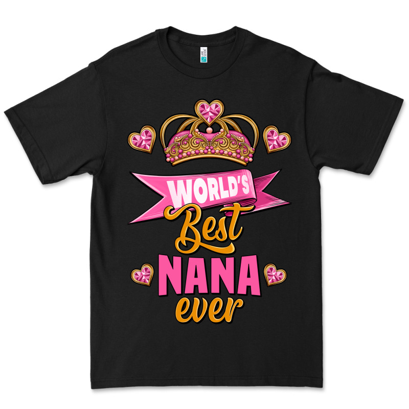 World's Best Nana Ever Premium Tee by Jasminsmagicworld | Teevron