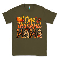 Army Green one thankful mama Classic Tee - MaliasSmallBusiness