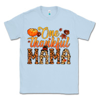 Dusty Blue one thankful mama Classic Tee - MaliasSmallBusiness