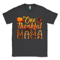 Smoke one thankful mama Classic Tee - MaliasSmallBusiness