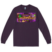 Plum drink up witches Long Sleeve Tee - BarkalooDesign