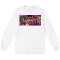 White drink up witches Long Sleeve Tee - BarkalooDesign