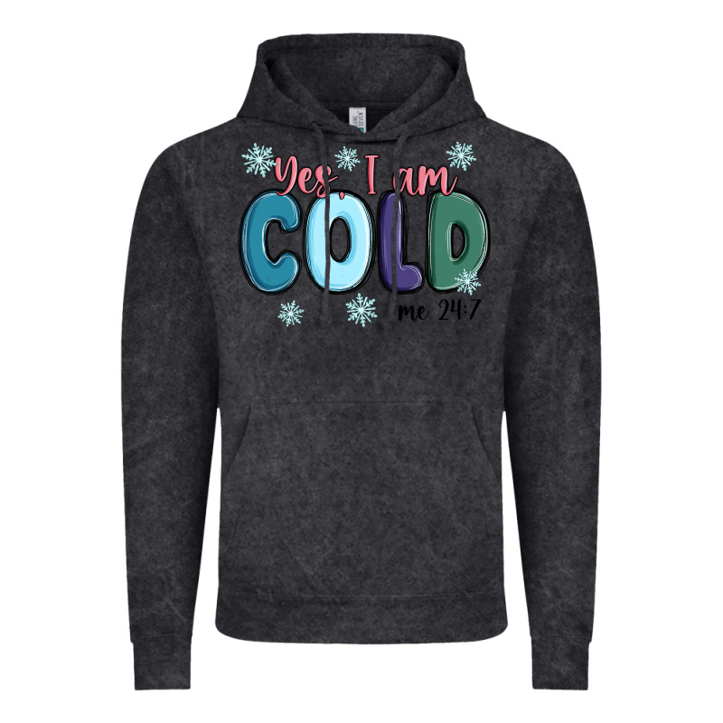 Yes I Am Cold Vintage Hoodie by MaliasSmallBusiness | Teevron