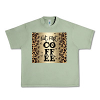 Oil Green but first coffee Urban Heavy Tee - JahusDesignShop