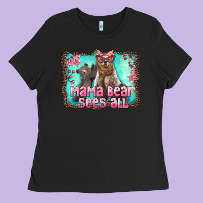 Mama Bear Sees All Ladies Tee Designed By Artiststas