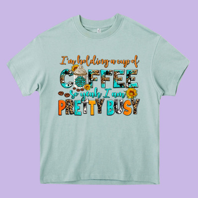 I Am Holding A Cup Of Coffee So Yeah Iam Pretty Bu Heavy Core Tee Designed By Adodesignshop