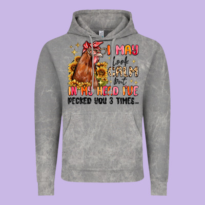I May Look Calm But In My Head I've Pecked You Vintage Hoodie Designed By Maliassmallbusiness