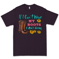 Plum if i can't wear my boots i ain't going Premium Tee - BarkalooDesign