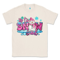 Natural up to snow good pink christmas winter snowman Classic Tee - MaliasSmallBusiness
