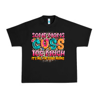Black some moms too much it's me,i'm some moms Urban Heavy Tee - JahusDesignShop