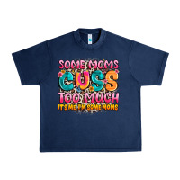 Navy some moms too much it's me,i'm some moms Urban Heavy Tee - JahusDesignShop