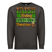 Smoke St. Patrick's Irish today hungover tomorrow Premium Sweatshirt - OliviaCreatesArt