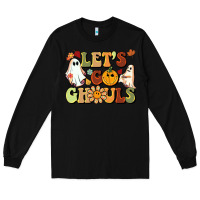 Black halloween lets go ghouls Long Sleeve Tee - BarkalooDesign