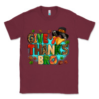 Burgundy give thanks bro Classic Tee - MaliasSmallBusiness