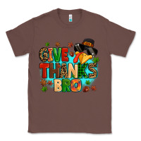 Chestnut give thanks bro Classic Tee - MaliasSmallBusiness