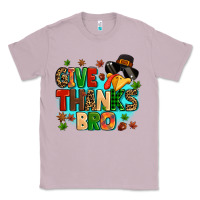 Lilac give thanks bro Classic Tee - MaliasSmallBusiness