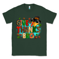 Sports Green give thanks bro Classic Tee - MaliasSmallBusiness