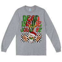 Heather Grey dead inside but jolly af Long Sleeve Tee - BarkalooDesign