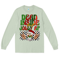 Matcha dead inside but jolly af Long Sleeve Tee - BarkalooDesign