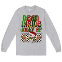 Moon Dust dead inside but jolly af Long Sleeve Tee - BarkalooDesign