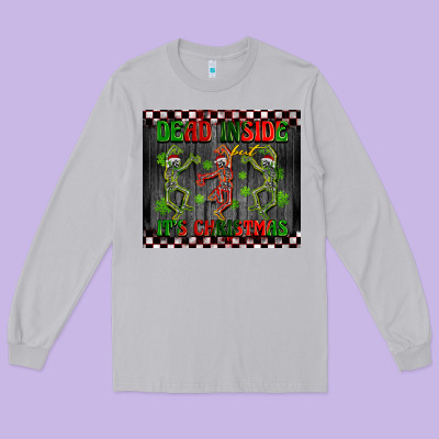 Dead Inside But It's Christmas Dancing Skeletons Long Sleeve Tee Designed By Barkaloodesign