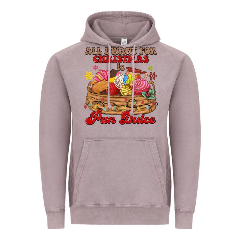 All I Want For Christmas Is Pan Dulce Vintage Hoodie by MaliasSmallBusiness | Teevron