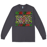 Smoke dead inside but it's christmas dancing skeletons Long Sleeve Tee - BarkalooDesign