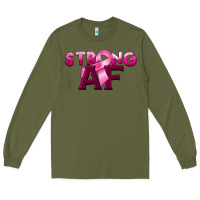 Army Green strong af breast cancer Long Sleeve Tee - BarkalooDesign