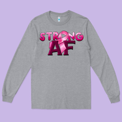 Strong Af Breast Cancer Long Sleeve Tee Designed By Barkaloodesign