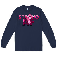 Navy strong af breast cancer Long Sleeve Tee - BarkalooDesign
