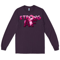 Plum strong af breast cancer Long Sleeve Tee - BarkalooDesign