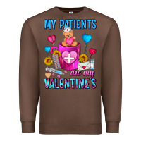 Chestnut My Patients Are My Valentine Coffee Mug Premium Sweatshirt - FaDigitalArtStudio