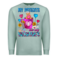 Seafoam My Patients Are My Valentine Coffee Mug Premium Sweatshirt - FaDigitalArtStudio