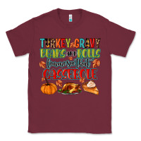 Burgundy turkey gravy beans and rolls lemme see that casser Classic Tee - MaliasSmallBusiness