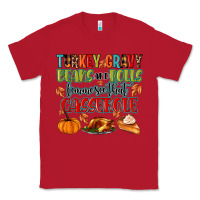 Red turkey gravy beans and rolls lemme see that casser Classic Tee - MaliasSmallBusiness