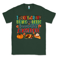 Sports Green turkey gravy beans and rolls lemme see that casser Classic Tee - MaliasSmallBusiness