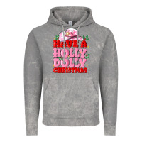 Cloud Rock have a holly dolly christmas Vintage Hoodie - MaliasSmallBusiness