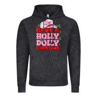Vintage Black have a holly dolly christmas Vintage Hoodie - MaliasSmallBusiness