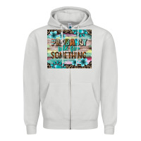 Dove Grey probably late for something tumbler 3 Zipper Hoodie - CowGirlArtShop