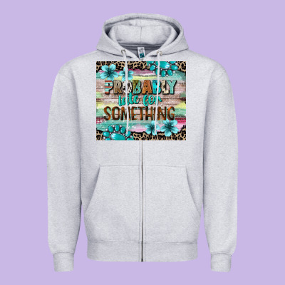 Probably Late For Something Tumbler 3 Zipper Hoodie Designed By Cowgirlartshop