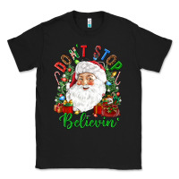 Black Don't stop believin' Classic Tee - NancyCooperArtShop