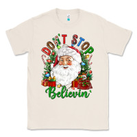 Natural Don't stop believin' Classic Tee - NancyCooperArtShop