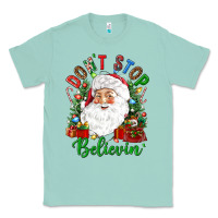 Seafoam Don't stop believin' Classic Tee - NancyCooperArtShop