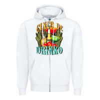 Cinco De Drinko Cinco De Mayo Zipper Hoodie | Teevron